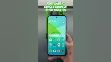 Infinix Smart 10 Change 3-Button or Gesture Navigation