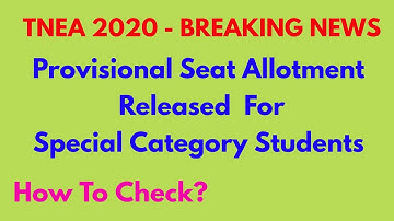 TNEA 2020  |  Provisional Allotment Released For Special Category Students| How To Check? |In Tamil
