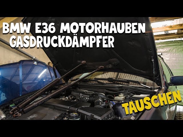 BMW E36 Motorhaube Gasdruckdämpfer [ tauschen ] 