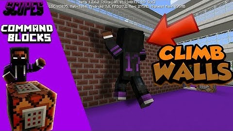 MCPE Tutorials: How to climb walls | Command Blocks