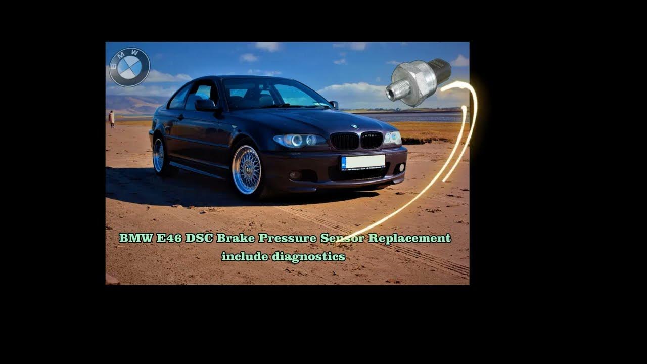 BMW E46 ASC DSC Brake pressure sensor 2 error 5E21 YouTube