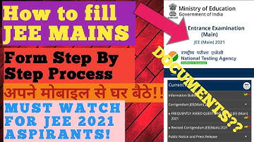 Jee mains 2021 application form fill up Step By Step Process | Documents required | Eligibility| NTA