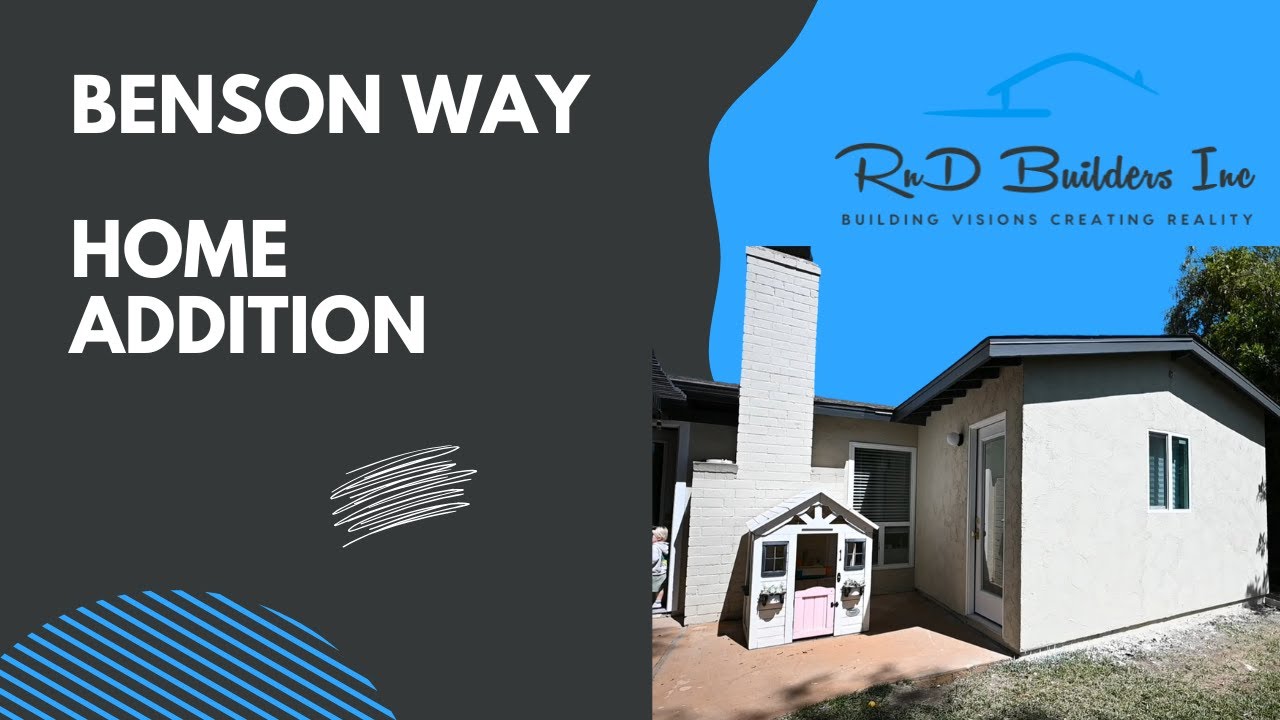 Benson Way Home Addition