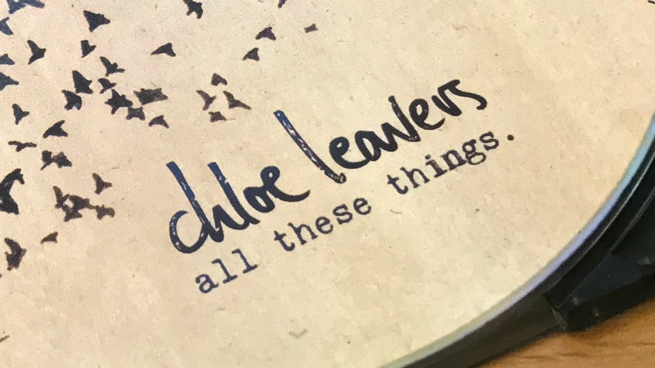 Chloe Leavers - All These Things