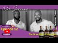 Episode 12: The Once Bitter Experience