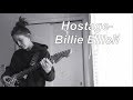 hostage- Billie Eilish //lauren mays
