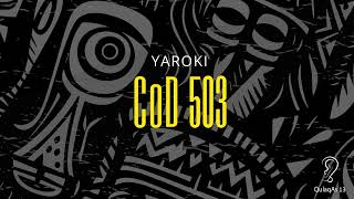 Yaroki - Cod 503 (Original Mix)