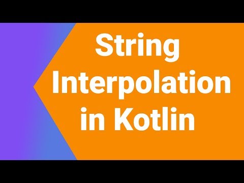 String interpolation in kotlin | Kotlin Tutorial Series for beginners| Kotlin Android