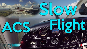 Ep. 9: New ACS Slow Flight Standards | How "NEW" Slow Flight Looks
