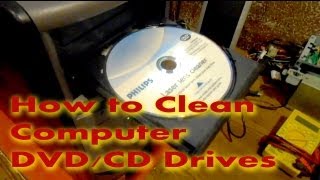 how to clean cd/dvd laser lens in computer