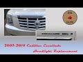 2007-2014 Cadillac Escalade Headlight Replacement