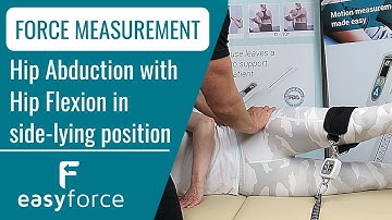 Measuring the Isometric Muscle Forces of Hip Abduction (flexed hip) - EasyForce Digital Dynamometer