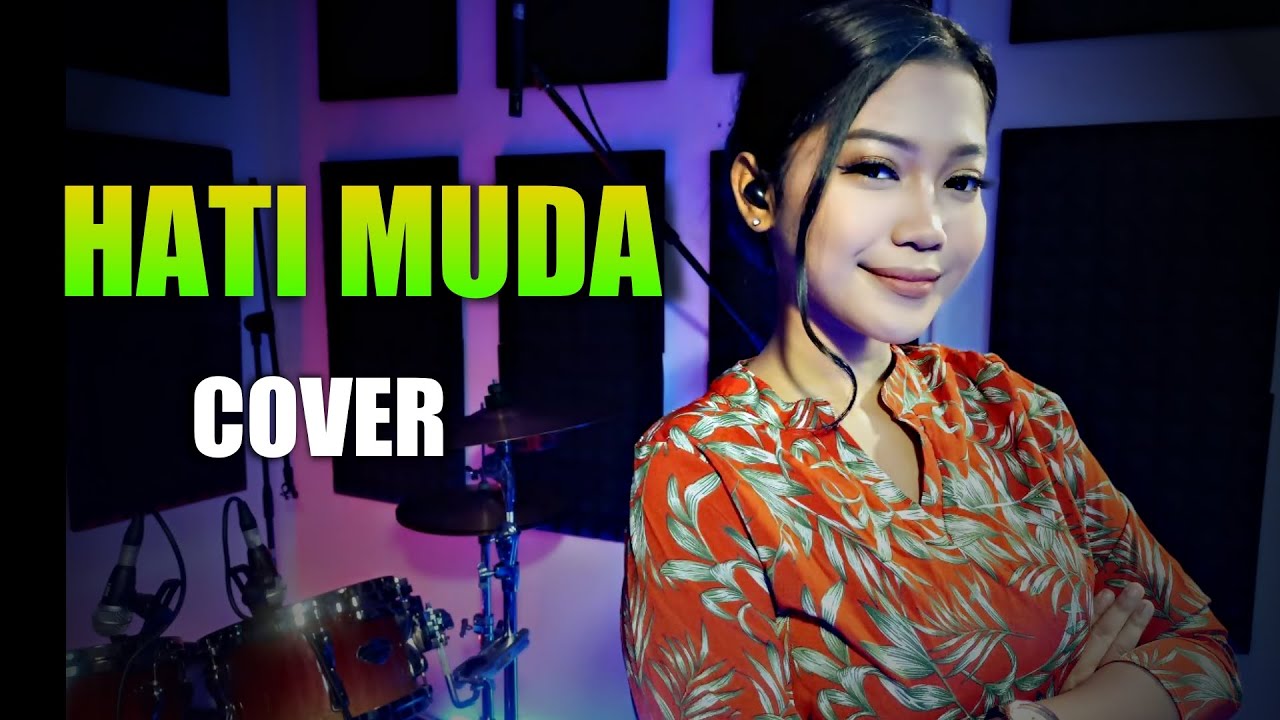 HATI MUDA  BY NUR AMIRA SYAHIRA