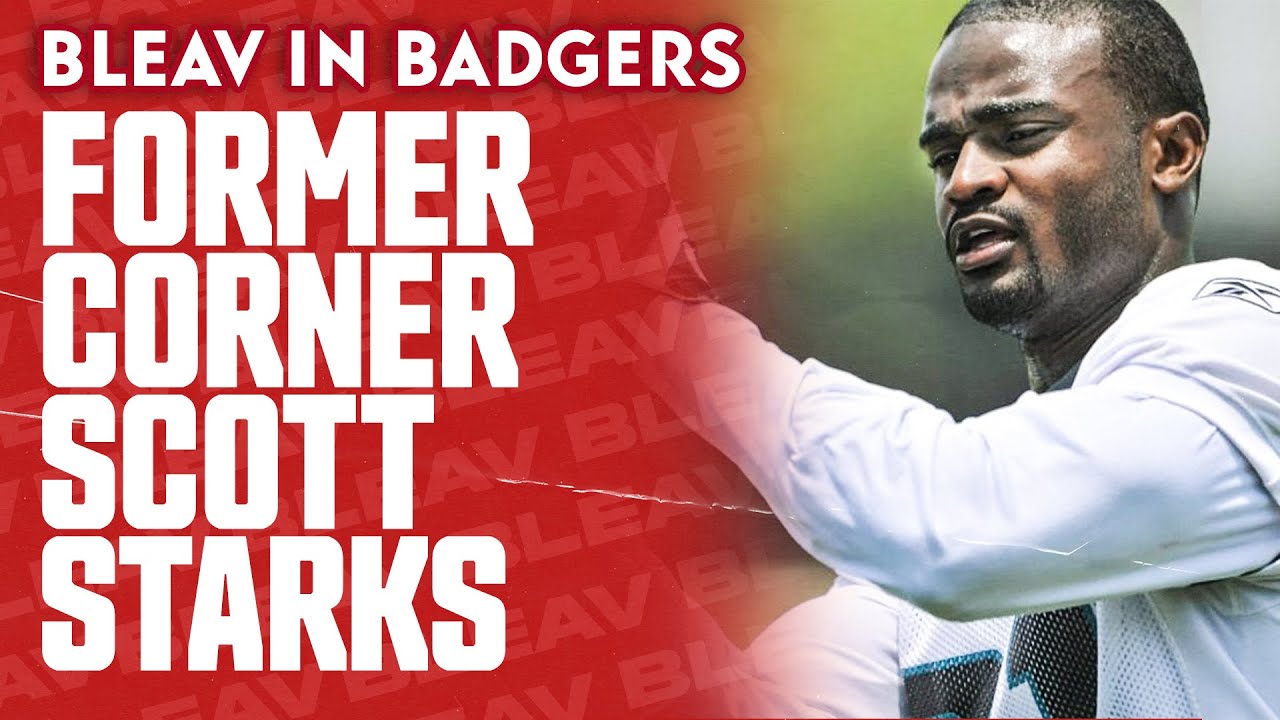 Former Wisconsin Badgers CB Scott Starks on why he chose the Badgers over Northwestern and more