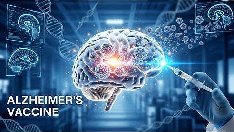 World’s First Vaccine Against Alzheimer’s Disease | A New Era in Brain Health