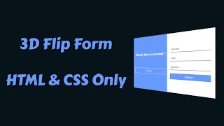 3D Flip Form   HTML & CSS Only