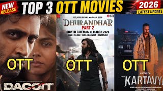 Top 3 New OTT Movies 2026 | Dhurender The Revenge  | Dacait 2026 | Kartvay Full Update 