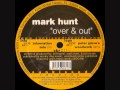 Mark hunt  over  out information zulu mix