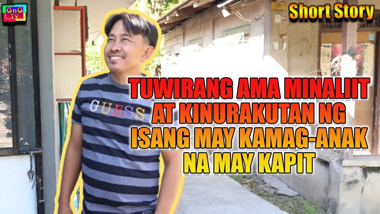 Tuwirang Ama Minaliit At Kinurakutan Ng Isang May Kamag anak Na May Kapit