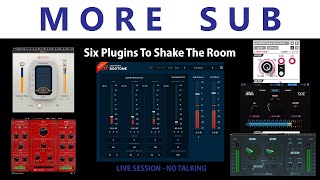 More Sub - 6 Plugins To Shake The Room