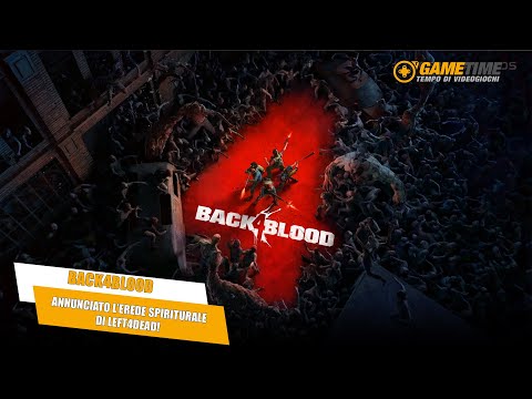 Back4Blood - The Game Awards 2020 trailer di annuncio