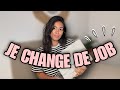 Je change de job