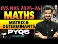 KVS NVS TGT PGT Maths Class | KVS NVS Maths Matrix &amp; Determinants Previous Year Question By Ajay Sir