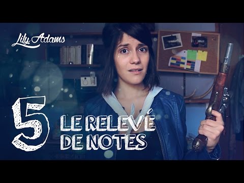 LILY ADAMS BTS AVENTURIERE - EP5 - LE RELEVE DE NOTES