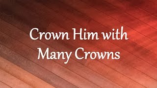 Crown Him with Many Crowns chords