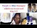 Purple vs Blue Shampoo. Which one to use and Why?