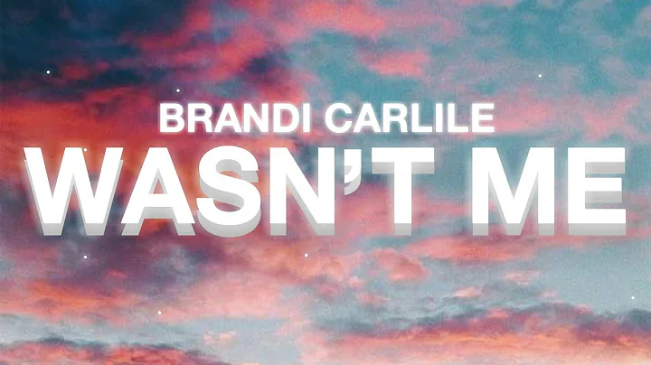 Brandi Carlile - That Wasn't Me (Lyrics) (from Net...
