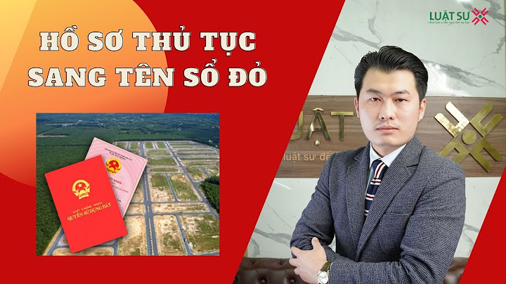 Sang tên sổ đỏ mất phí bao nhiêu năm 2024