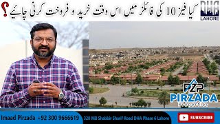 DHA Lahore Phase 10 | File Rates & Location | Latest Update & News | Mar 2022