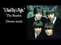&quot;A Hard Day`s Night.&quot; The Beatles.Drums track.