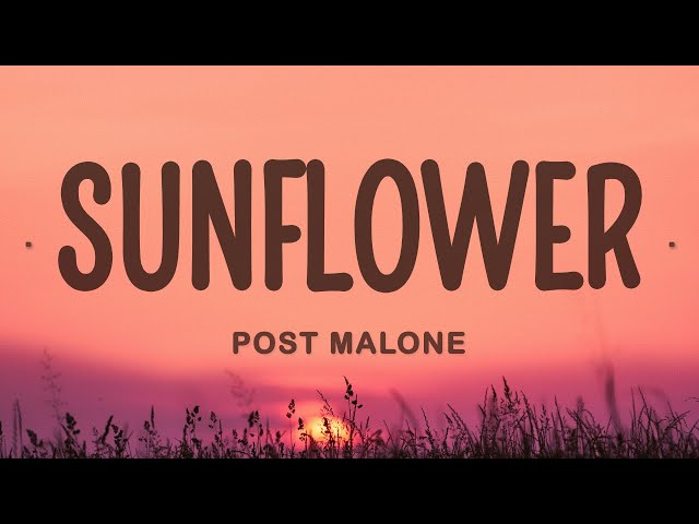 Post Malone - Sunflower ft. Swae Lee class=