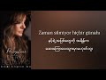 Derya Bedavacı - Affet | Myanmar Subtitles (Sözleri/lyric)