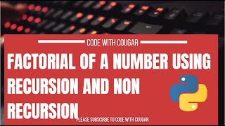 factorial of a number using recursion and non recursion
