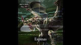 Day 05 - Espinas | MHTOBER Art Challenge