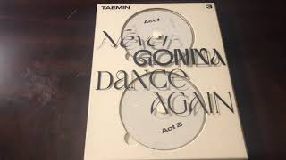 UNBOXING TAEMIN (태민) 3RD ALBUM - [NEVER GONNA DANCE AGAIN] (EXTENDED VER.)