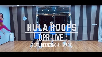 HULA HOOPS | DPR LIVE FEAT. BEENZINO & HWASA | DANCE FITNESS | Zhorse NICO MANTORINO
