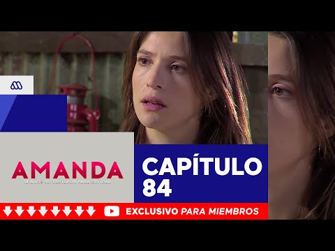 Amanda - ¿Cuál es tu secreto Margarita? / Capítulo 84 - Amanda - ¿Cuál es tu secreto Margarita? / Capítulo 84