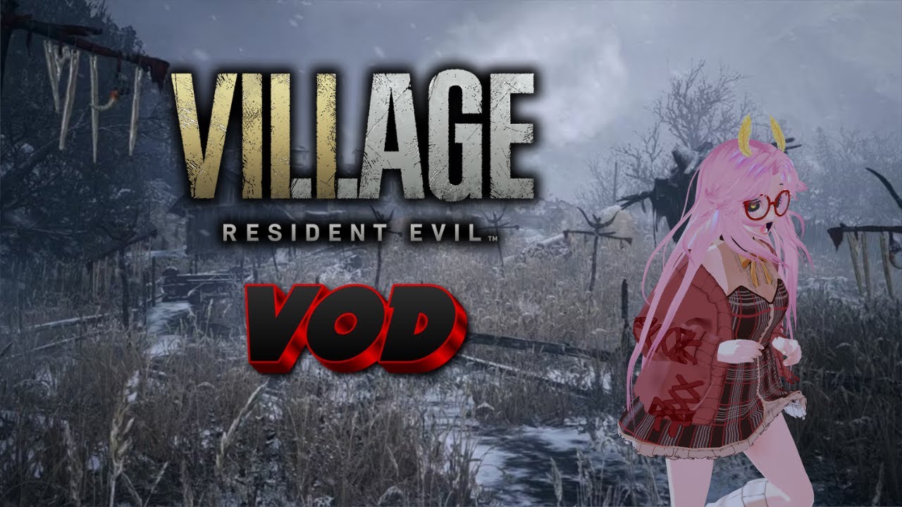 Resident Evil Village Stream VOD - Getting SCARRED for NO Reason