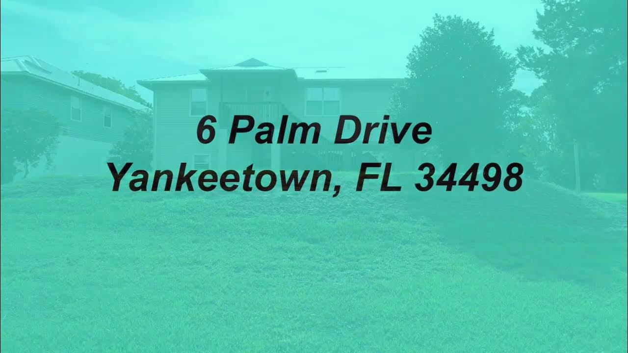 6 Palm Drive Yankeetown, Fl 34498 YouTube