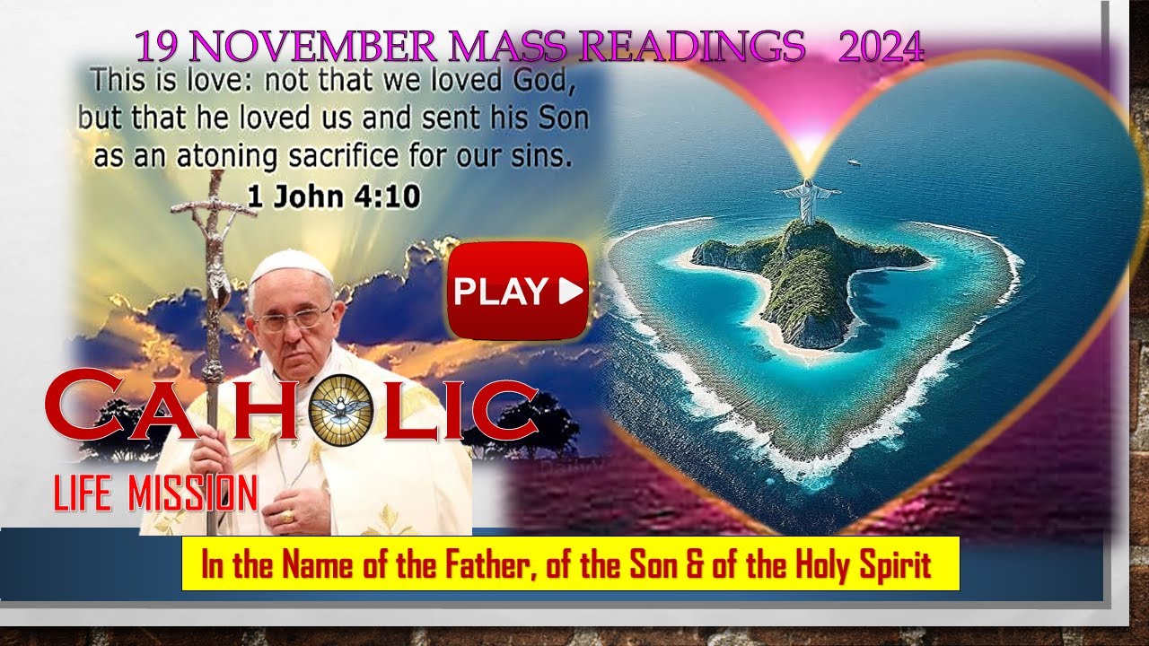 19 November 2024 Catholic Mass Readings - YouTube