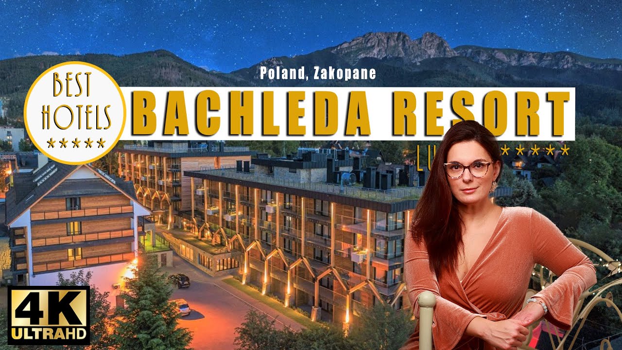 Best Luxury Hotel in Zakopane Bachleda Resort ***** Walking Tour 4K UHD