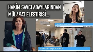 Hakim ve Savcı Adaylarından Mülakat Eleştirisi