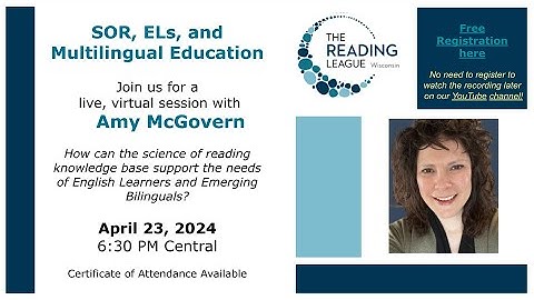 The Science of Reading, English Learners, and Multilingual Education