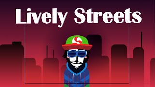 Lively Streets - An Incredibox: Skylines Mix