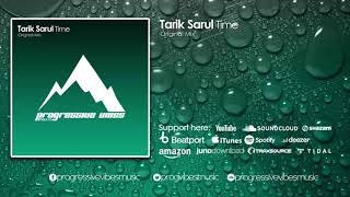 Tarik Sarul - Time [Progressive Vibes Music - PVM326] Resimi