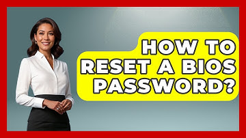 How To Reset A BIOS Password? - Your Computer Companion